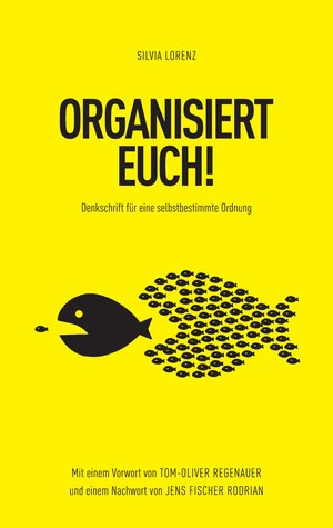 Organisiert euch!